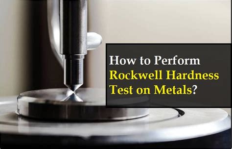 How to Check the Hardness of Metal: A Complete Guide